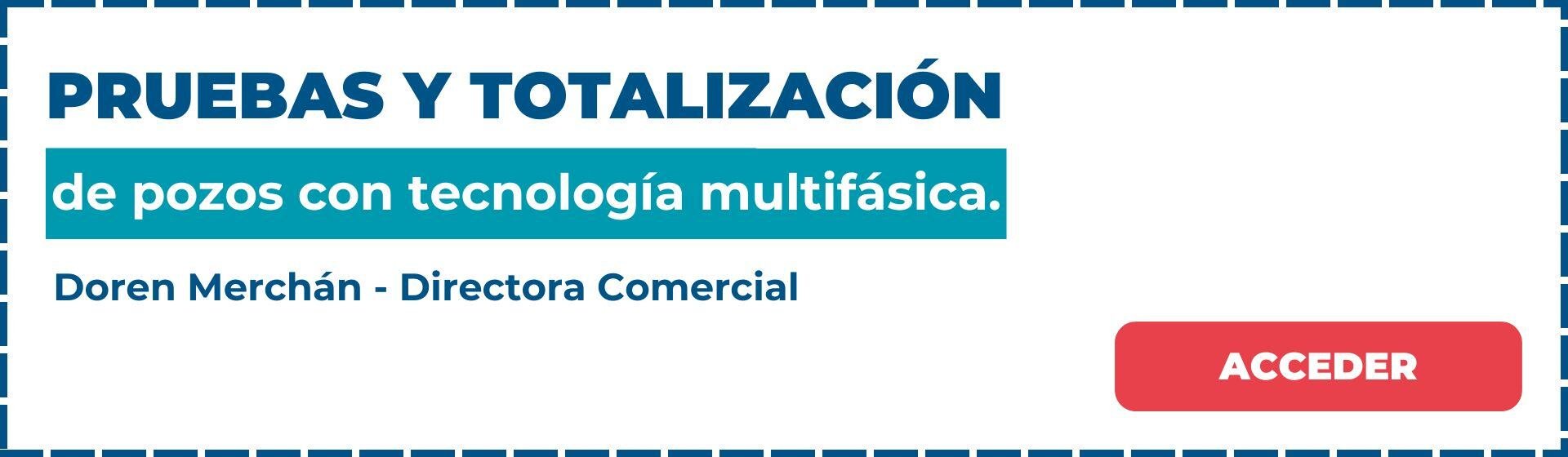 Totalización de pozos con tecnología multifásica